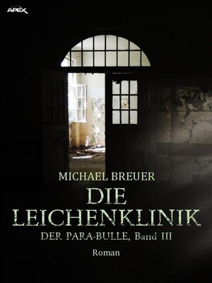 cover image of DIE LEICHENKLINIK